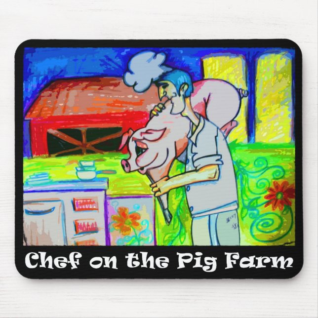 Chef On The Pig Farm Mousepad (Front)