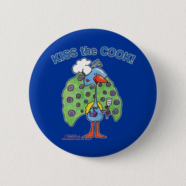Chef Peacock, Kiss the Cook! Pinback Button (Front)
