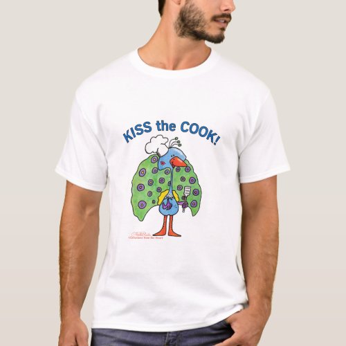 Chef Peacock Kiss the Cook T_Shirt