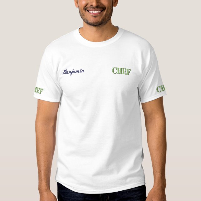 CHEF Personalized Name Title Professional Kitchen Embroidered T-Shirt (Front)