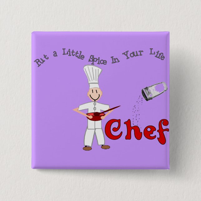 Chef "Put a Little Spice in Your Life" Button (Front)