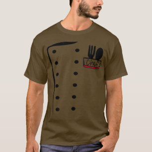 Chef Uniform Funny Cook Costume  T-Shirt