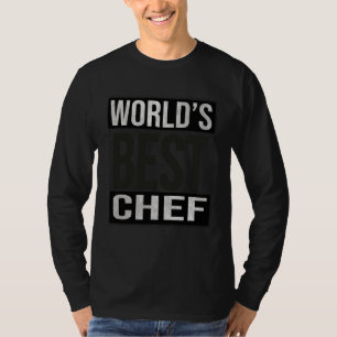 Chef World s Best Chef Merch T-Shirt
