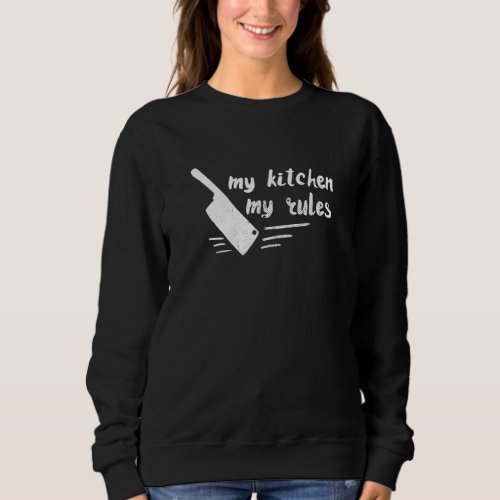 Chefs Cooking Culinary Arts Kitchen Pastry Chef Sweatshirt