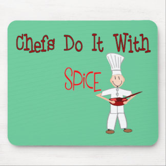Chefs Do It With Spice Mouse Pad