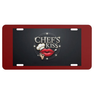 Chef's Kiss Aluminum License Plate