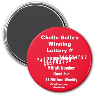 Chelle Belle's Winning Lottery Number Magnet