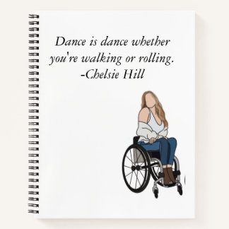 Chelsie Hill Dance is Dance notebook