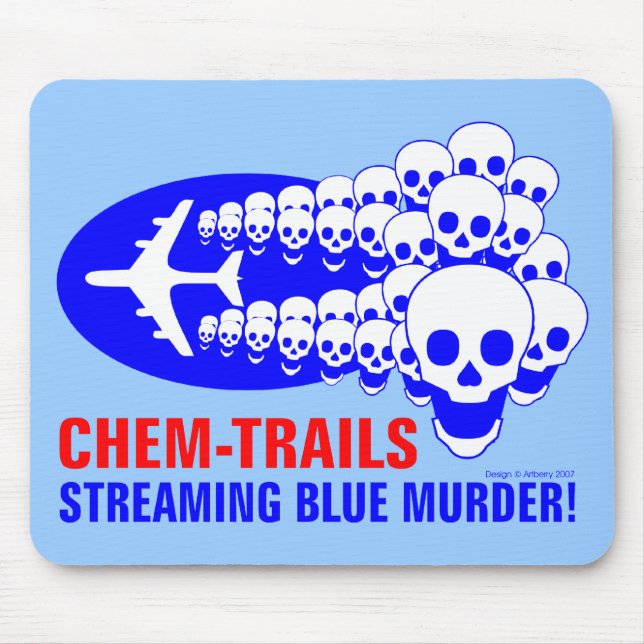 Chem Trails Mouse Pad (Front)