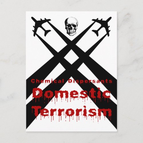 Chemical Dispersants are Domestic Terrorism Postcard