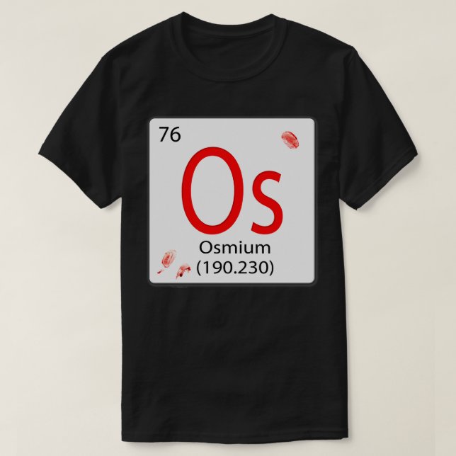 Chemical element tile Os Osmium Os Osmium with fin T-Shirt (Design Front)