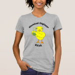 Chemical Engineer Chick T-Shirt