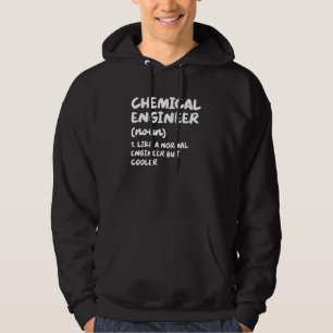 Chemical Engineer Definition Engineering Hoodie