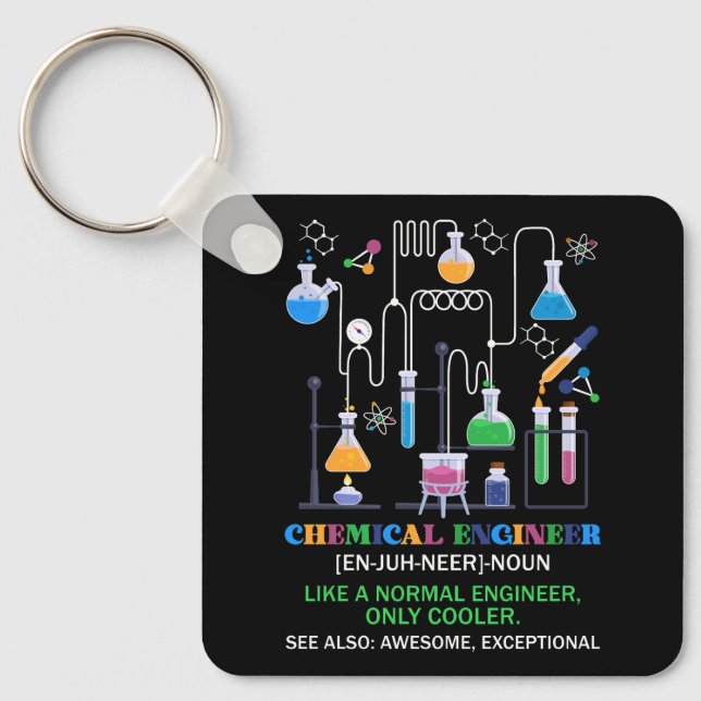 Chemical Engineer Definition Like A Normal Enginee Keychain (Front)