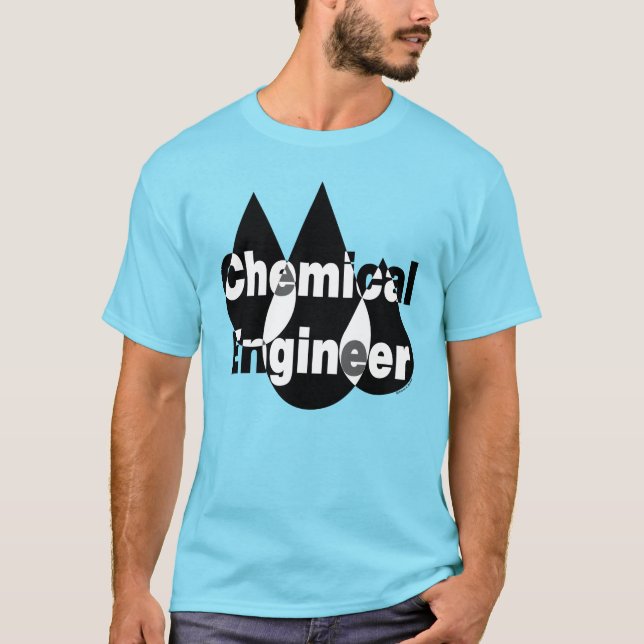 Chemical Engineer Drops T-Shirt (Front)