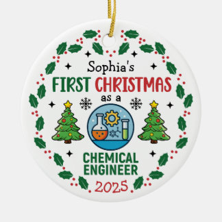 Chemical Engineer First Christmas Personalized Ceramic Ornament