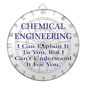 Chemical Engineer Joke .. Explain Not Understand Dart Board