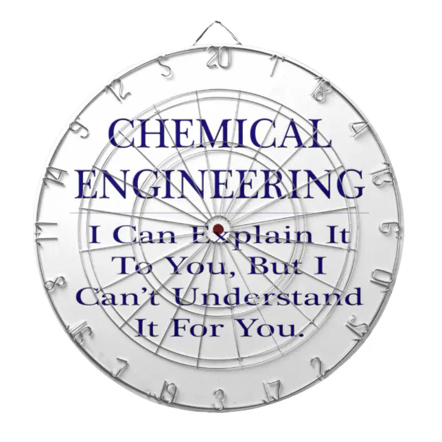 Chemical Engineer Joke .. Explain Not Understand Dart Board Zazzle