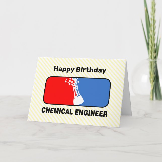 Chemical Engineer League Birthday Card (Front)