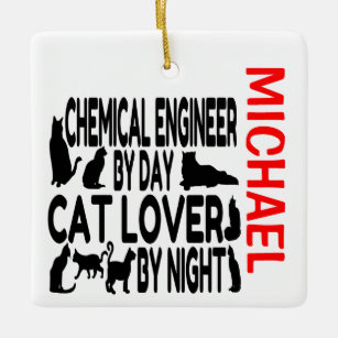 Chemical Engineer Loves Cats CUSTOM Ceramic Ornament