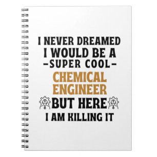 CHEMICAL ENGINEER NOTEBOOK