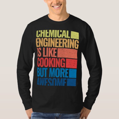 chemical engineering cooking retro men chemical en T_Shirt