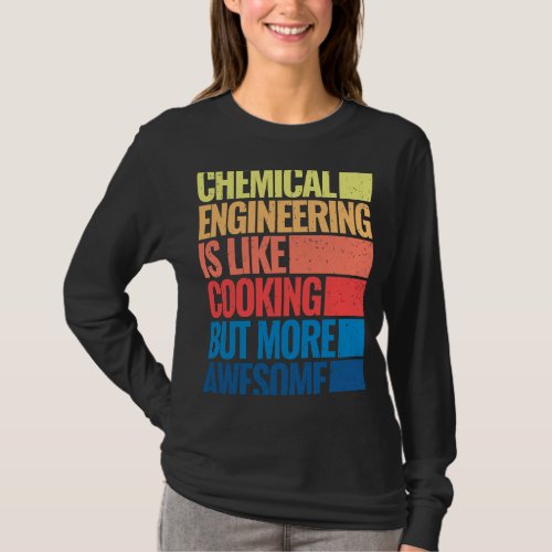 chemical engineering cooking retro men chemical en T_Shirt
