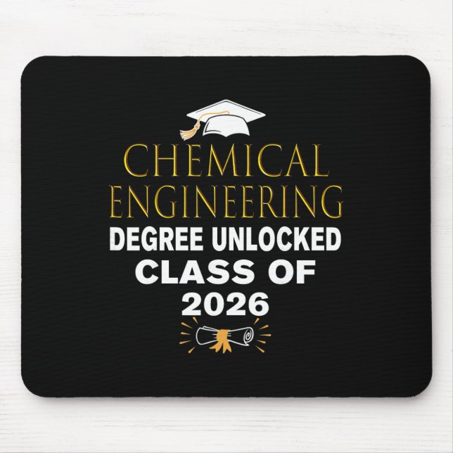 Chemical Engineering Degree Unlocked Cl Of 2026 En Mouse Pad (Front)