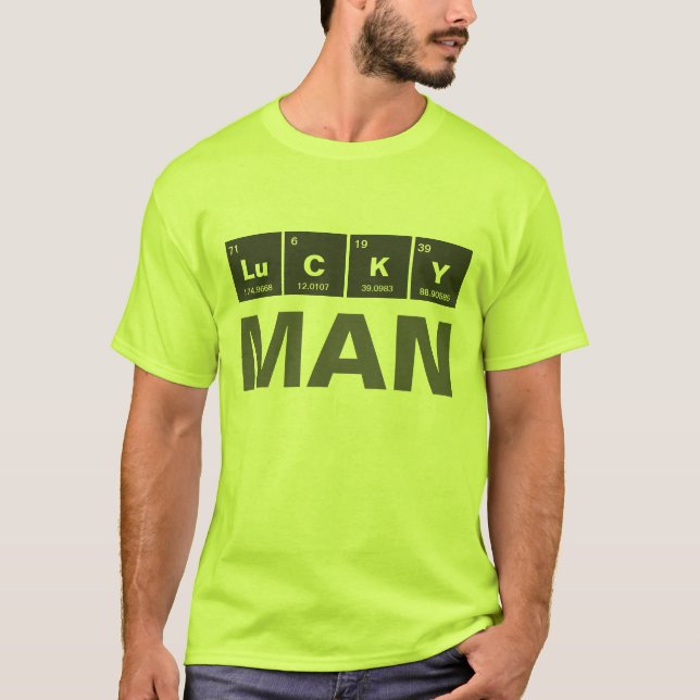 Chemical periodic table of elements: LuCKY T-Shirt (Front)