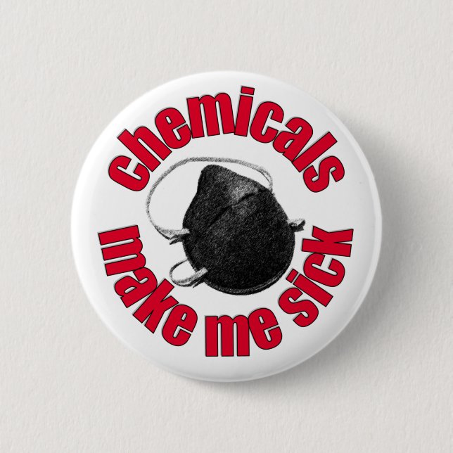 chemicals make me sick - mask button (Front)