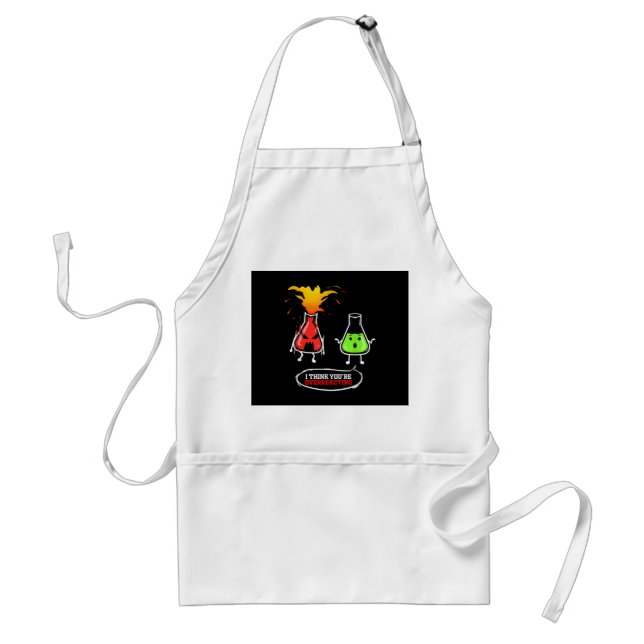 Chemist   Chemical Lab Chemistry You Are Overreact Adult Apron (Front)