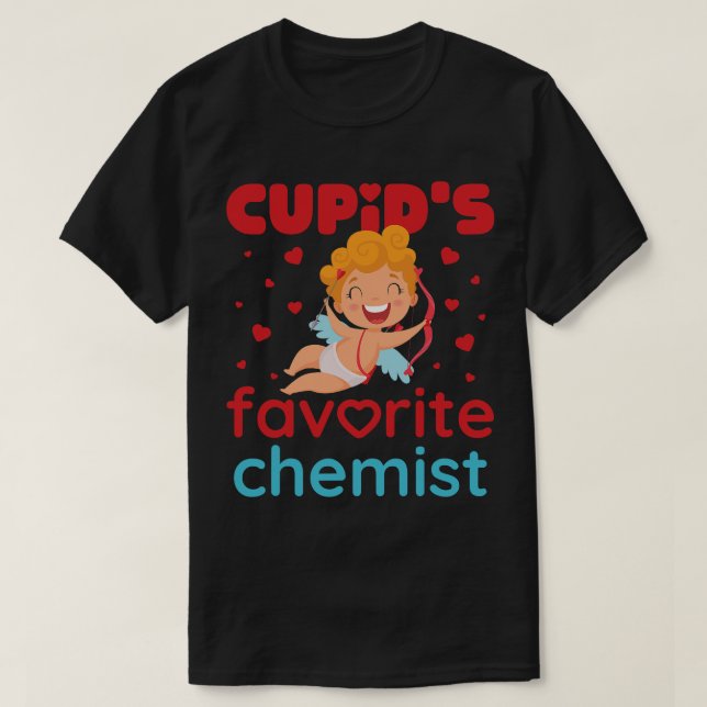 Chemist Job Cupids Favorite Chemist Cute Valentine T-Shirt (Design Front)