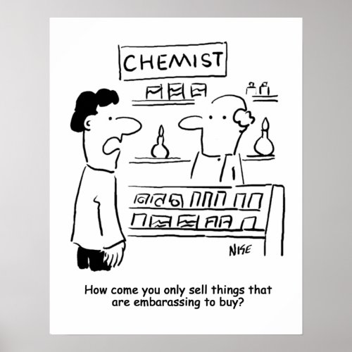 Chemist only sells embarrassing products mug poster