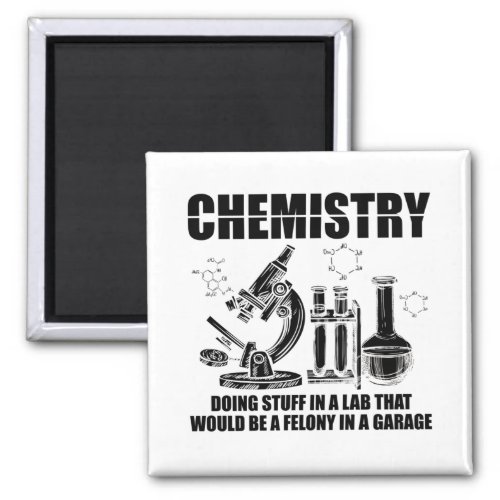 Chemist Sayings  Chemistry Science Gifts Magnet