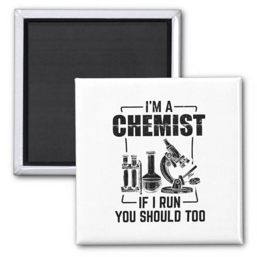 Chemist  Science Chemistry Students Gifts Magnet