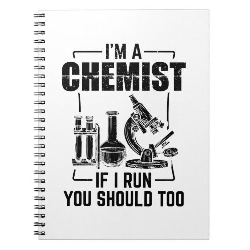 Chemist  Science Chemistry Students Gifts Notebook