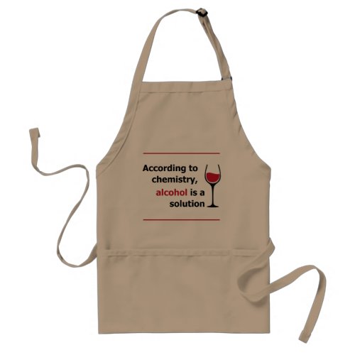 chemistry alcohol solution Wine glass Humor Adult Apron