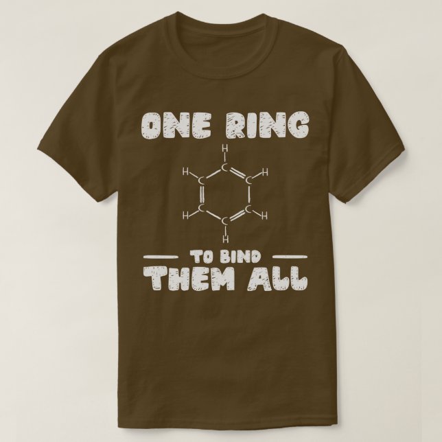Chemistry Benzene Ring Molecule Bond  T-Shirt (Design Front)