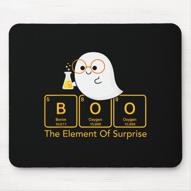 Chemistry Boo The Element Of Surprise Cute Chemist Mouse Pad (Front)
