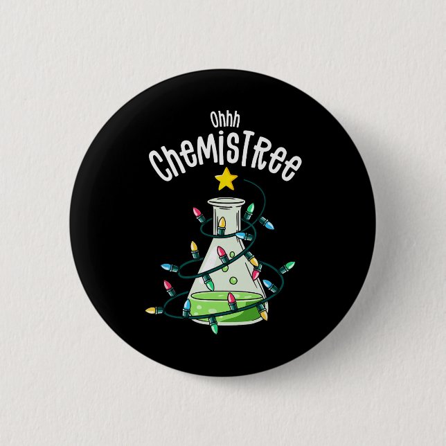 Chemistry By Joy Haus Oh Chemistree Teacher Studen Button (Front)