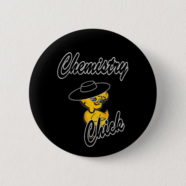 Chemistry Chick #4 Pinback Button (Front)