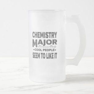 Chemistry College Major Cool People Frosted Glass Beer Mug