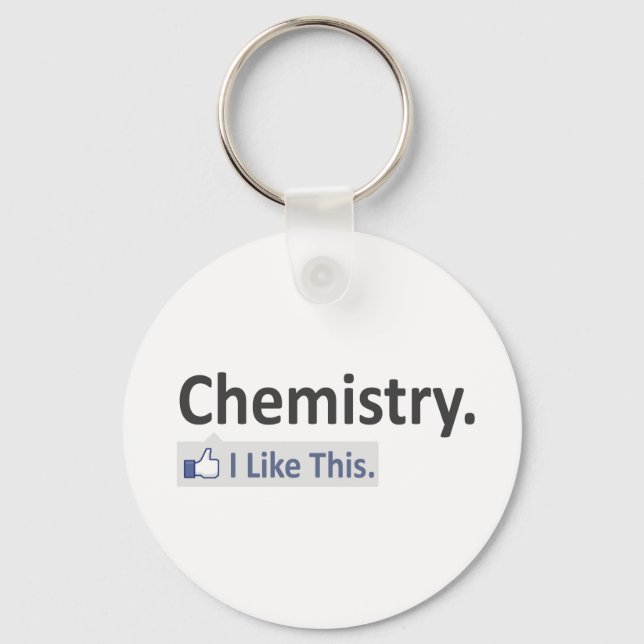 Chemistry...I Like This Keychain (Front)