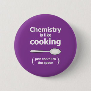 Chemistry is cooking sience scientists experiment button