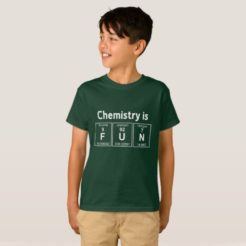Chemistry is FUN science humor T_Shirt