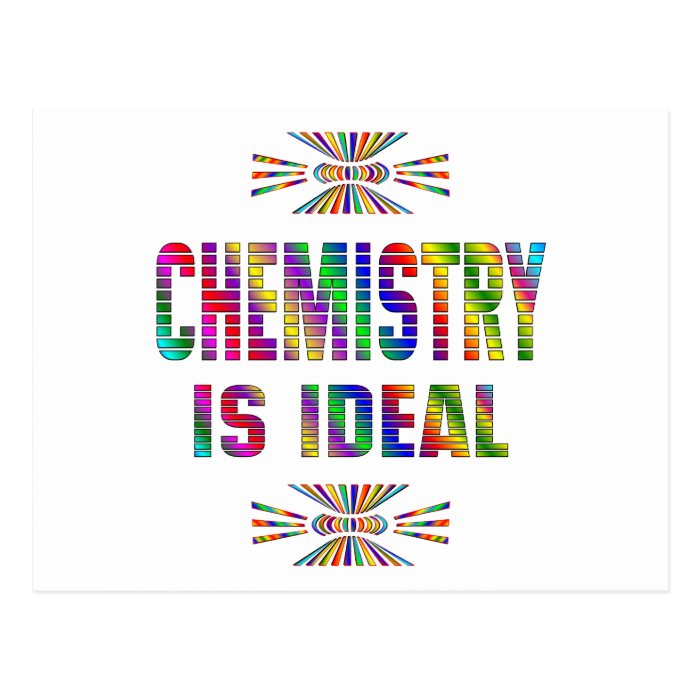 Chemistry is Ideal Post Cards