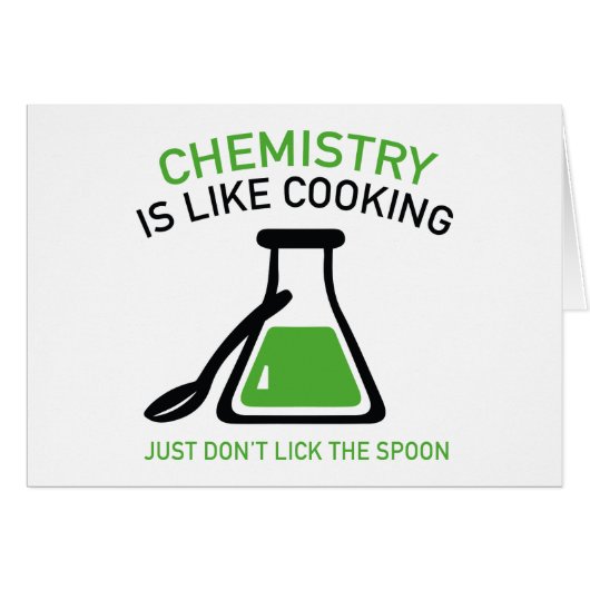 Chemistry Is Like Cooking Cards (Front Horizontal)
