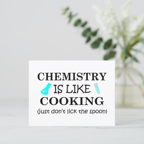 chemistry is like cooking dont lick the spoon holiday postcard