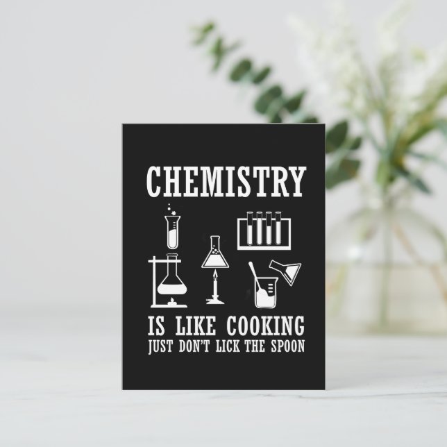 chemistry is like cooking funny chemist quote postcard (Standing Front)