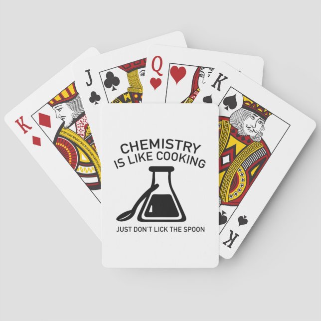Chemistry Is Like Cooking Poker Cards (Back)